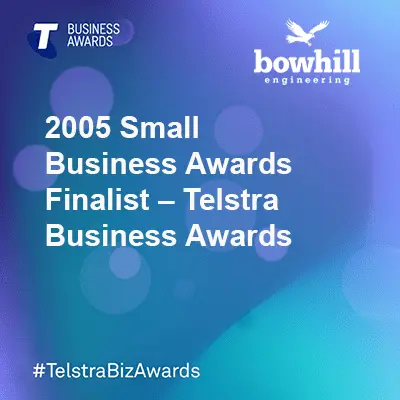 Bowhill 2005 Small Business Awards - Telstra Business Awards